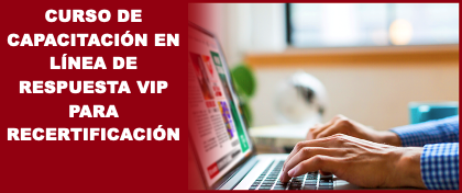 Capacitación de re-certificación Healthcare VIP Response